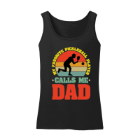 Product My Favorite Pickleball Player Calls me Dad 1 Women’s Tank Top