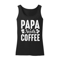 Product Papa Needs Coffee Women’s Tank Top