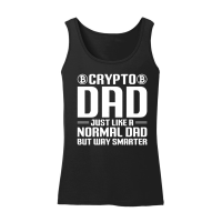 Product Crypto Dad just like a Normal Dad but way Smarter Women’s Tank Top