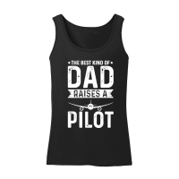 Product The Best Kind Of Dad Raises A Pilot Women’s Tank Top