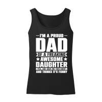 Product I'm A Proud Dad Of An Awesome Daughter Women’s Tank Top
