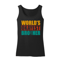 Product World's Okayest Brother Women’s Tank Top