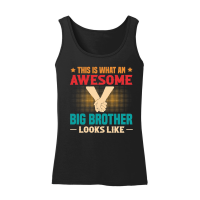 Product This Is What An Awesome Big Brother Looks Like Women’s Tank Top