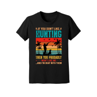 Product If You Don't Like Hunting Then you Probably Won't Like Me Youth Jersey Tee