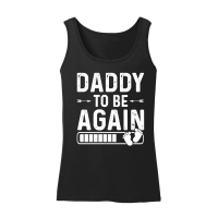 Product Daddy To Be Again Women’s Tank Top