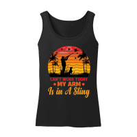 Product Can't Work Today My Arm is in A Sling Hunting Women’s Tank Top