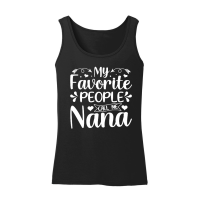 Product My Favorite People Call Me Nana Women’s Tank Top