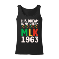 Product Vintage His Dream Is My Dream! MLK, Martin Luther King Jr. Women’s Tank Top