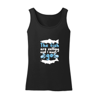 Product The Fish Are Calling And I Must Go Women’s Tank Top
