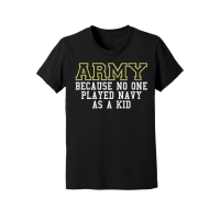 Product Army Because No One Played Navy As A Kid Funny Army Says Youth Jersey Tee