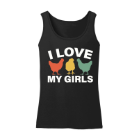 Product I Love My Girls Funny Chicken Women’s Tank Top