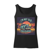 Product I'm not old I'm a classic 3 Women’s Tank Top