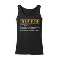 Product Pop Pop Definition Fathers Day Women’s Tank Top