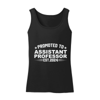 Product Promoted to assistant professor est.2024 Women’s Tank Top