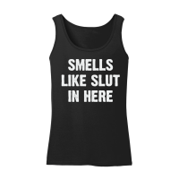 Product Smells Like Slut in Here Funny Women’s Tank Top