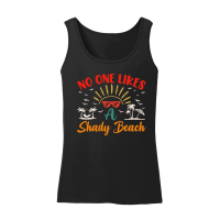 Product No One Likes a Shady Beach Summer Beach Women’s Tank Top
