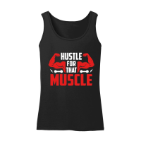 Product Hustle for that muscle Women’s Tank Top