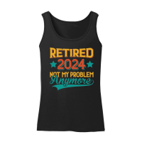 Product Retired 2024 Not My Problem Anymore Women’s Tank Top
