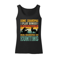 Product Some Grandpas Play Bingo Real Grandpas Go Hunting Women’s Tank Top