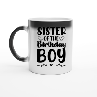 Product Sister Of The Birthday Boy Magic Ceramic Mug