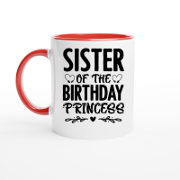 Product Sister Of The Birthday Princess Ceramic Mug with Color Inside