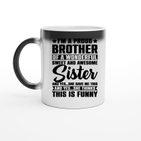 Product I'm A Proud Brother Of A Wonderful Sweet Sister Magic Ceramic Mug