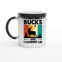 Product I Like Big Bucks and I Cannot Lie Hunting Magic Ceramic Mug