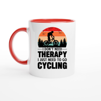 Product I Don't Need Therapy I Just Need To Go Cycling Ceramic Mug with Color Inside