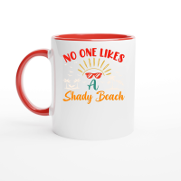 Product No One Likes a Shady Beach Summer Beach Ceramic Mug with Color Inside