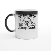 Product No One Likes a Shady Beach Summer Beach Magic Ceramic Mug
