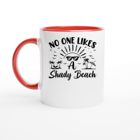 Product No One Likes a Shady Beach Summer Beach Ceramic Mug with Color Inside