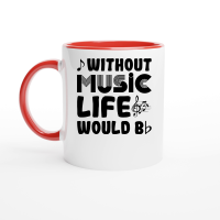 Product Without Music Life Would Be Ceramic Mug with Color Inside