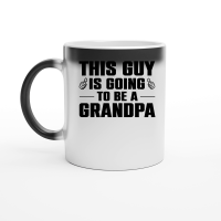 Product This Guy Is Going to Be A Grandpa Magic Ceramic Mug