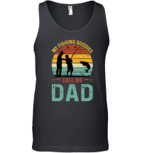 Product My Fishing Buddies Call Me Dad Unisex Tank Top