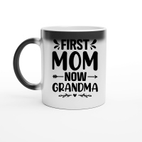 Product First Mom Now Grandma Magic Ceramic Mug