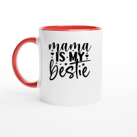 Product Mama is My Bestie 01 Ceramic Mug with Color Inside