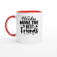 Product Blondes Make the Best Friends 01 Ceramic Mug with Color Inside