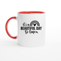 Product It's a Beautiful Day to Learn 01 Ceramic Mug with Color Inside