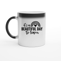 Product It's a Beautiful Day to Learn 01 Magic Ceramic Mug