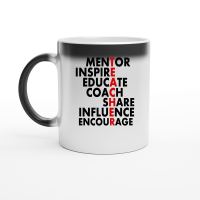 Product Mentor Inspire Educate Coach Share Influence Encourage 01 Magic Ceramic Mug