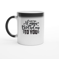 Product Happy Birthday To You SVG Cut File 01 Magic Ceramic Mug