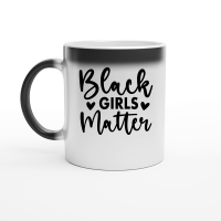 Product Black Girls Matter 01 Magic Ceramic Mug