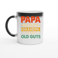 Product PAPA Because GRANDPA is for Old Guys Magic Ceramic Mug