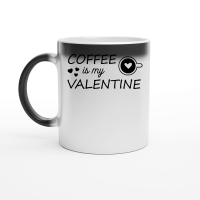 Product Coffee is my Valentine Magic Ceramic Mug