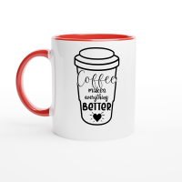Product Coffee makes everything better Ceramic Mug with Color Inside