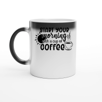 Product Start your morning with a cup of coffee Magic Ceramic Mug