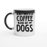 Product All I Need Coffee And My Dogs Magic Ceramic Mug