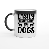Product Easily Distracted by Dogs Magic Ceramic Mug