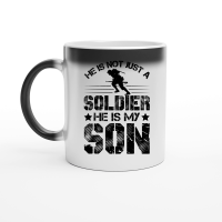 Product He Is Not Just A Soldier He Is My Son Magic Ceramic Mug