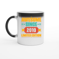 Product Awesome Since 2010 Limited Edition Magic Ceramic Mug